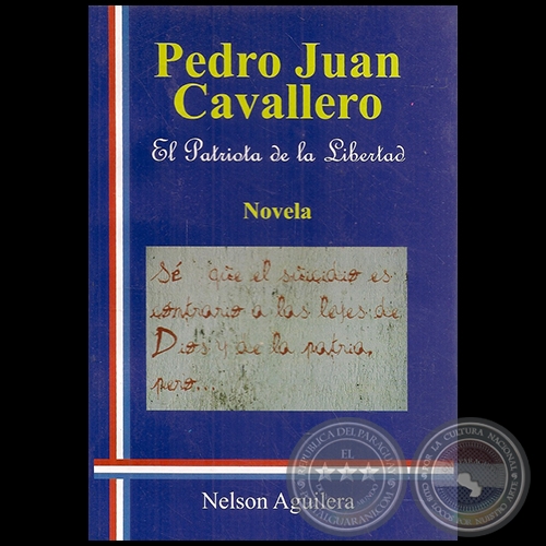 PEDRO JUAN CAVALLERO - Novela de NELSON AGUILERA - Año 2011